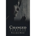 Changed Purpose
