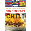 The Authentic History of Cincinnati Chili