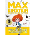 Max Einstein 3. Salvemos El Futuro