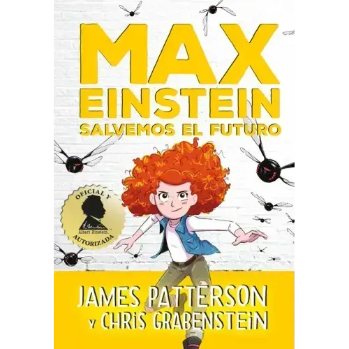Max Einstein 3. Salvemos El Futuro