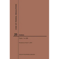 Code of Federal Regulations Title 25, Indians, Parts 1-299, 2019