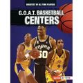 G.O.A.T. Basketball Centers