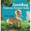 JuneBug Finds Her Forever Home