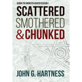 Scattered, Smothered, & Chunked: Bubba the Monster Hunter Season 1