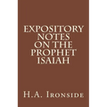Expository Notes on The Prophet Isaiah