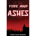 Fire and Ashes