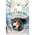 My Best Friend Is Extinct
