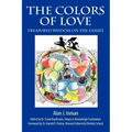 The Colors of Love: Treasured Wisdom on the Family