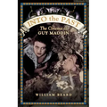 Into the Past: The Cinema of Guy Maddin