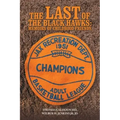 The Last of the Black Hawks: Memoirs of Childhood Friends