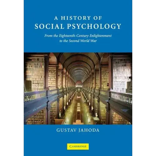 A History of Social Psychology