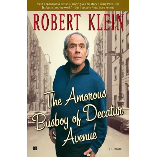 Amorous Busboy of Decatur Avenue: A Child of the Fifties Looks Back