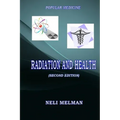 Radiation and health (second edition)