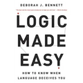 Logic Made Easy: How to Know When Language Deceives You