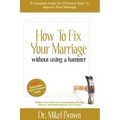 How to Fix Your Marriage