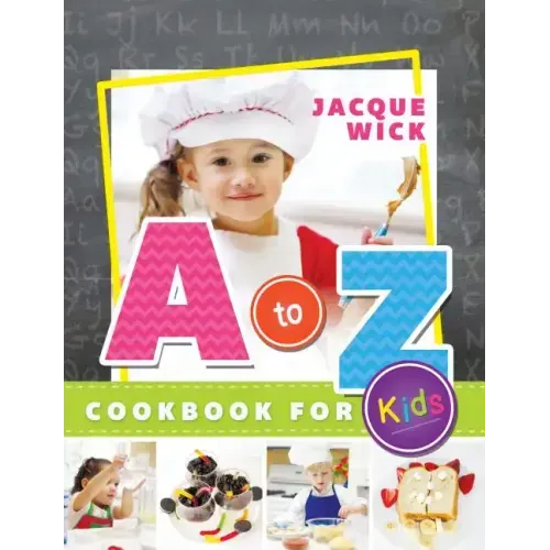 A to Z Cookbook for Kids