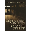 Seventeen Minutes to Baker Street