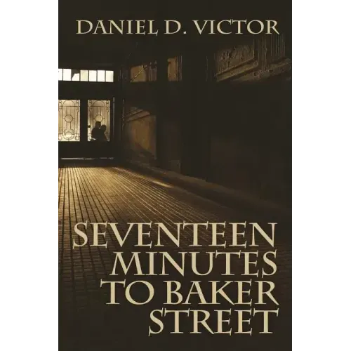 Seventeen Minutes to Baker Street