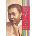 Tales from the Heart: True Stories from My Childhood