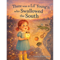 There Was a Lil' Young'n Who Swallowed the South