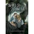 The Shield and the Thistle