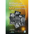 Artifacts and Technical Solutions in MR Diagnostic Imaging