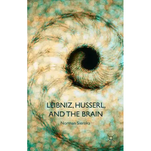 Leibniz, Husserl and the Brain