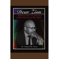 Dear Zion: Meditations for Zion Preachers & Other Preachers of the Gospel