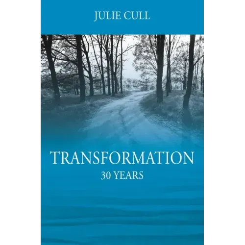 Transformation: 30 Years