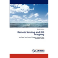 Remote Sensing and GIS Mapping