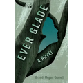 Ever Glade
