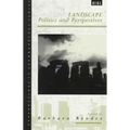 Landscape: Politics and Perspectives