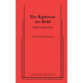 The Righteous Are Bold