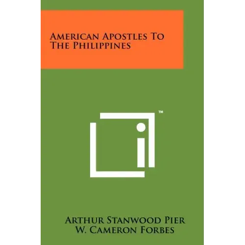American Apostles To The Philippines