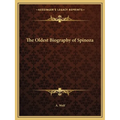 The Oldest Biography of Spinoza