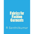 Fabrics for Fashion Garments