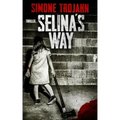 Selina's Way: The Favorite Girl