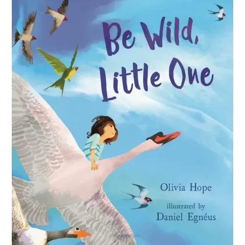 Be Wild, Little One