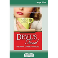 Devil's Food: A Corinna Chapman Mystery (16pt Large Print Edition)