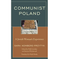 Communist Poland: A Jewish Woman's Experience