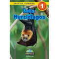 Bats / Murciélagos: Bilingual (English / Spanish) (Inglés / Español) Animals That Make a Difference! (Engaging Readers, Level 1)