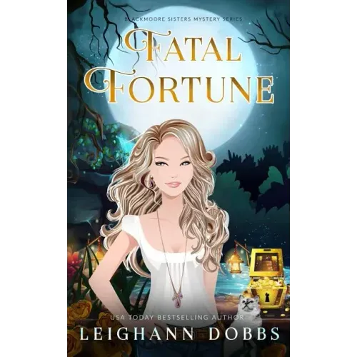 Fatal Fortune