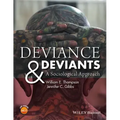 Deviance and Deviants: A Sociological Approach
