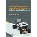Multimodal Perception and Secure State Estimation for Robotic Mobility Platforms