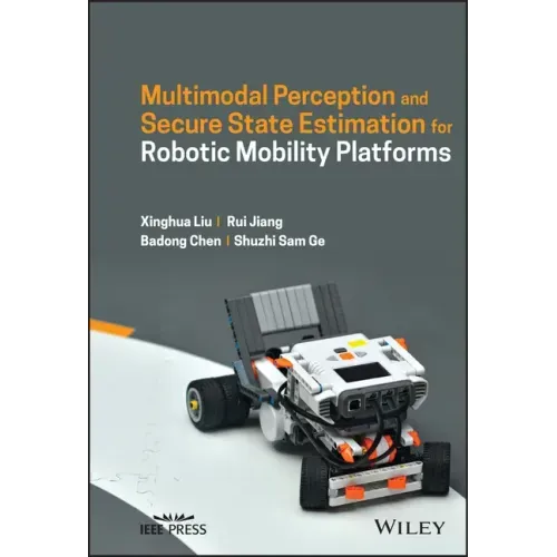 Multimodal Perception and Secure State Estimation for Robotic Mobility Platforms