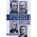 Lutherans in Crisis Op