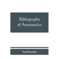 Bibliography of aeronautics