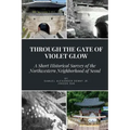 Through the Gate of Violet Glow: A Short Historical Survey of the Northwestern Neighborhood of Seoul