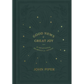 Good News of Great Joy: 25 Devotional Readings for Advent