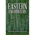 Eastern Encounters
